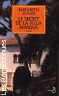 Couverture du livre intitulé "Le secret de la Villa Mimosa (The secret of Villa Mimosa)"